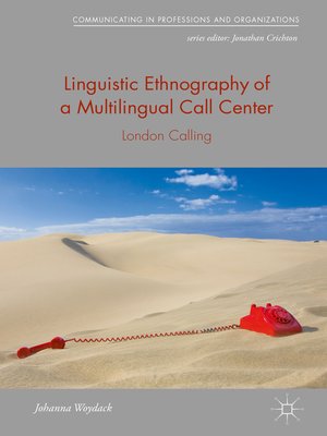 cover image of Linguistic Ethnography of a Multilingual Call Center